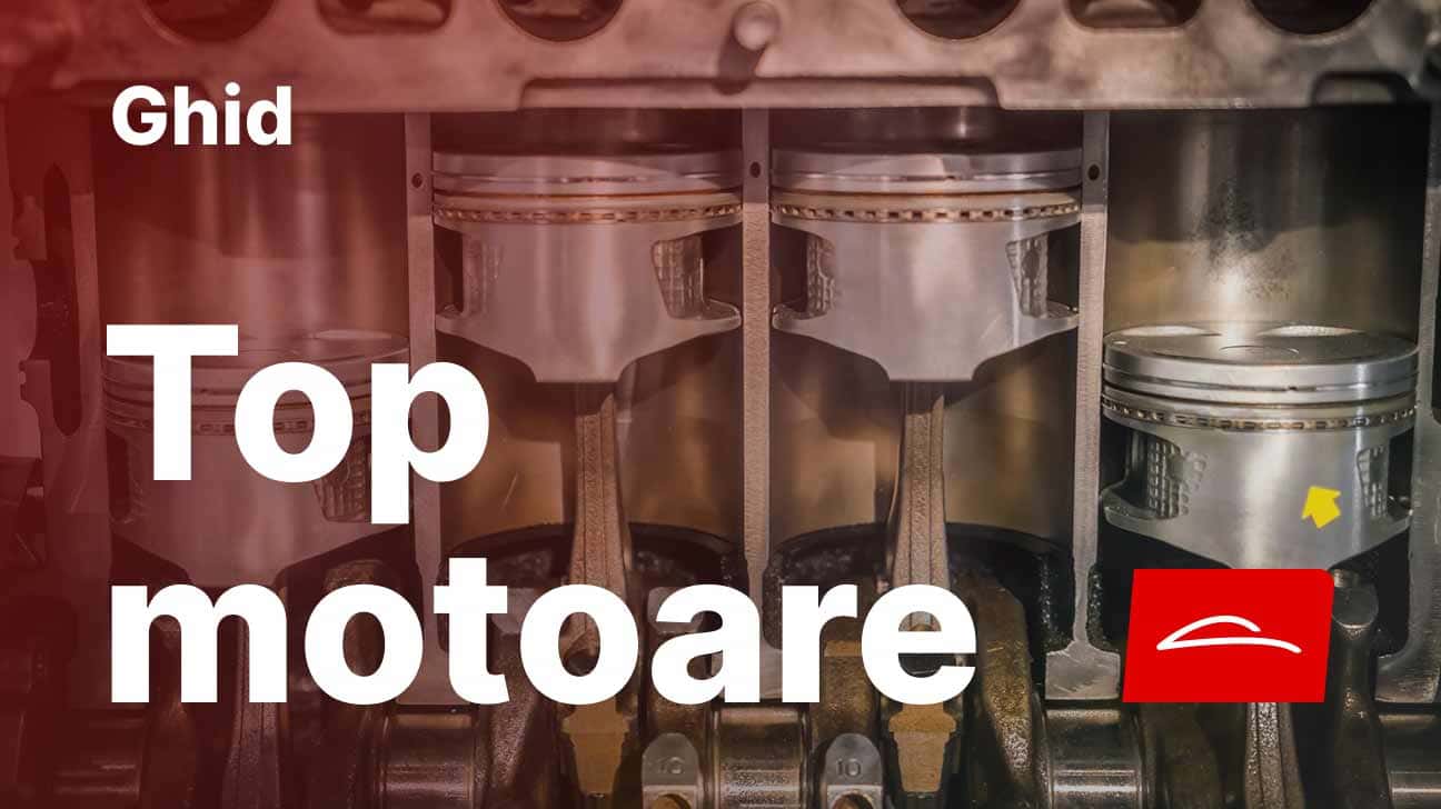 Motoare de Top: Ce mașini moderne să cumperi pentru performanță și fiabilitate?